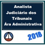 Analista Judiciário dos Tribunais - Área Administrativa - CERS 2018